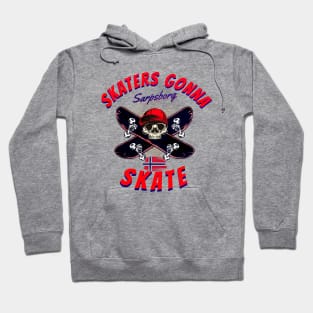 SKATERS GONNA SKATE SARPSBORG Hoodie